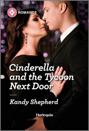 * Review * CINDERELLA AND THE TYCOON NEXT DOOR by Kandy Shepherd