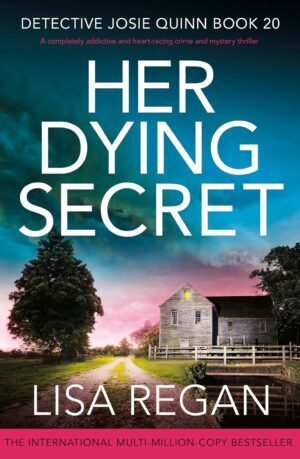 * Review * HER DYING SECRET by Lisa Regan