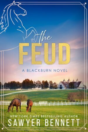 * Release Blitz/Review * THE FEUD by Sawyer Bennett