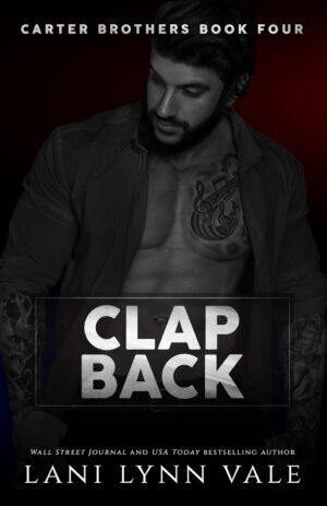 * Release Blitz/Review * CLAP BACK by Lani Lynn Vale