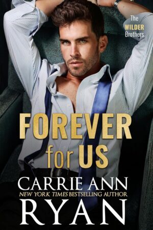 * Release Day Blitz/Review * FOREVER FOR US by Carrie Ann Ryan