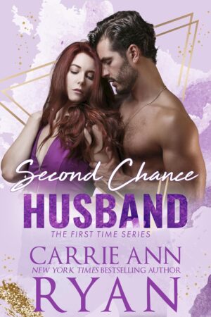 * Review * SECOND CHANCE HUSBAND by Carrie Ann Ryan