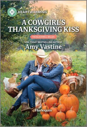 A Cowgirl's Thanksgiving Kiss by Amy Vastine