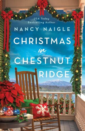 * Review * CHRISTMAS IN CHESTNUT RIDGE by Nancy Naigle