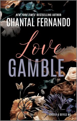 Love Gamble by Chantal Fernando