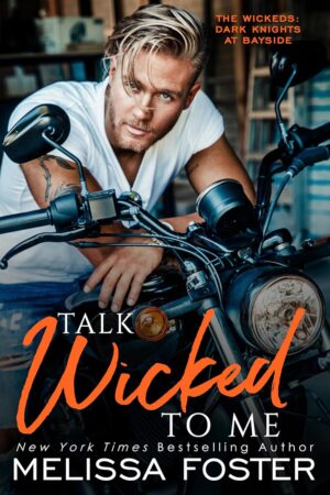 * Release Blitz/Review * TALK WICKED TO ME by Melissa Foster