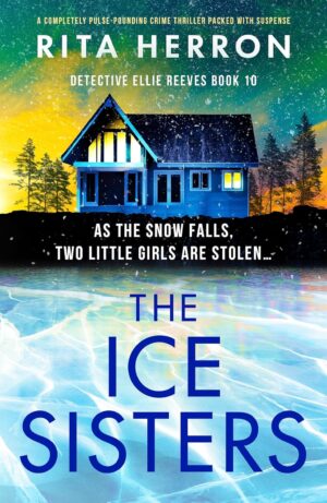 The Ice Sisters by Rita Herron