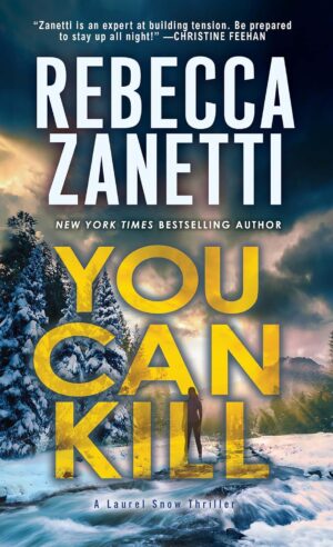 * Review * YOU CAN KILL by Rebecca Zanetti