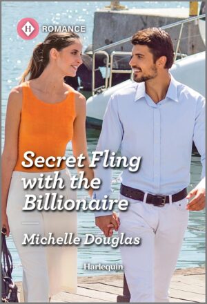 Secret Fling with the Billionaire by Michelle Douglas