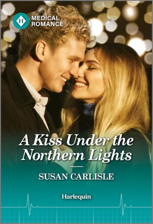 A Kiss Under the Northern Lights by Susan Carlisle