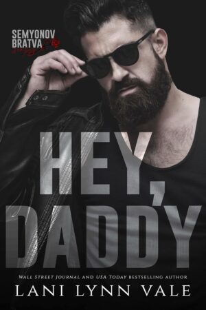 Hey, Daddy by Lani Lynn Vale