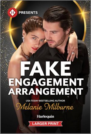 * Review * FAKE ENGAGEMENT ARRANGEMENT by Melanie Milburne * Review * FAKE ENGAGEMENT ARRANGEMENT by Melanie Milburne