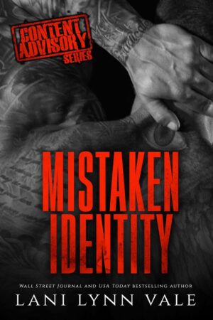* Release Blitz/Review * MISTAKEN IDENTITY by Lani Lynn Vale