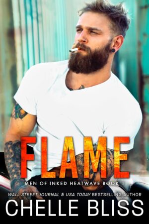 * Review * FLAME by Chelle Bliss * Review * FLAME by Chelle Bliss