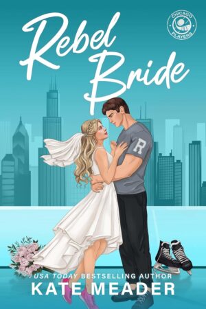 * Review * REBEL BRIDE by Kate Meader