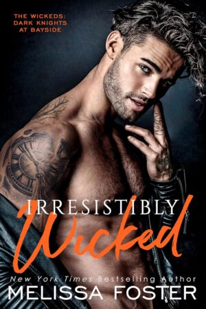 * Review Blitz/Review * IRRESISTIBLY WICKED by Melissa Foster