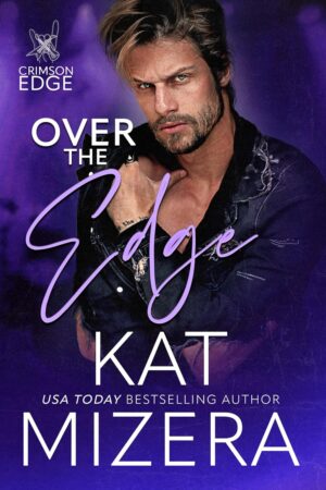 Over the Edge by Kat Mizera