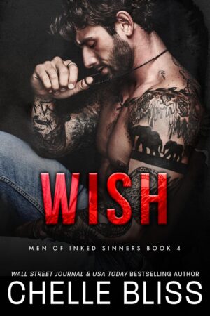 Wish by Chelle Bliss