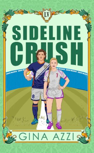 Sideline Crush by Gina Azzi