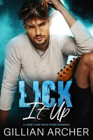 Lick It Up by Gillian Archer
