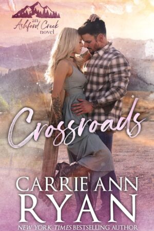 Crossroads by Carrie Ann Ryan