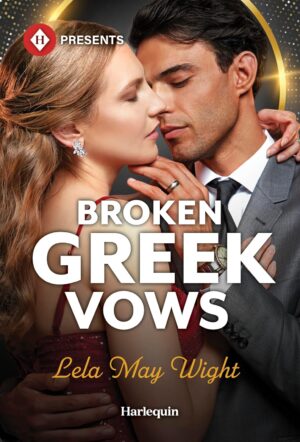 Broken Greek Vows by Lela May Wight