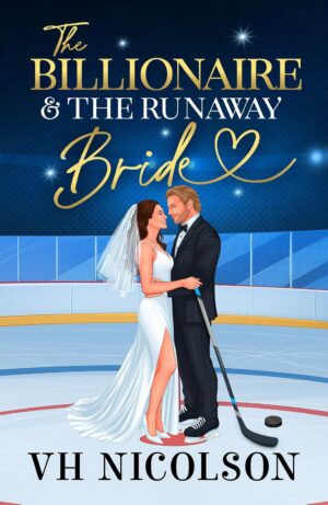 The Billionaire and the Runaway Bride by VH Nicolson