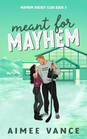 * Review * MEANT FOR MAYHEM by Aimee Vance