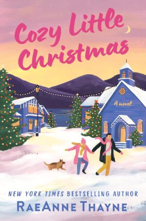 Cozy Little Christmas by RaeAnne Thayne