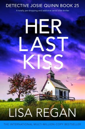 Her Last Kiss by Lisa Regan