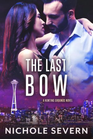 * Review * THE LAST BOW by Nichole Severn